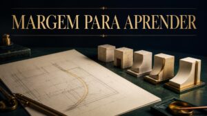 Medo de errar: perfeccionismo, responsabilidade e margem para aprender