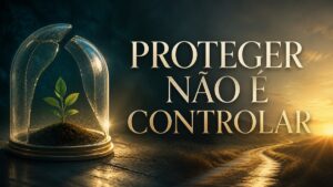 Superproteção na adolescência: como proteger sem impedir autonomia