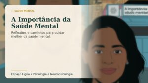 A Importância da Saúde Mental