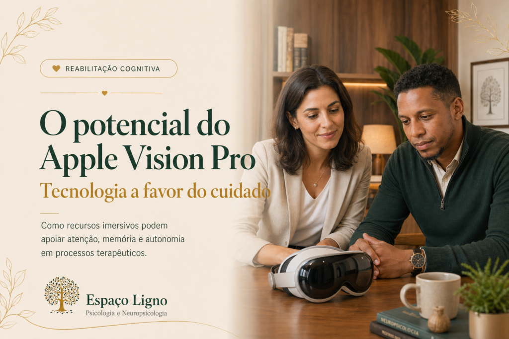 Reabilitação Cognitiva: O Potencial do Apple Vision Pro